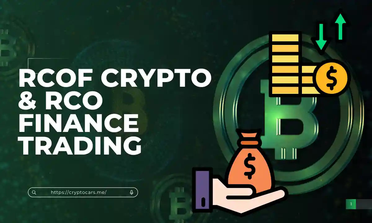 RCOF Crypto & RCO Finance Tradin
