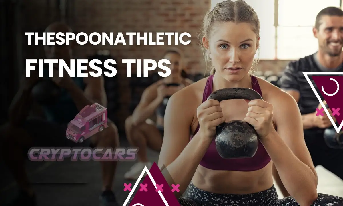 Thespoonathletic Fitness Tips for Strength Recovery