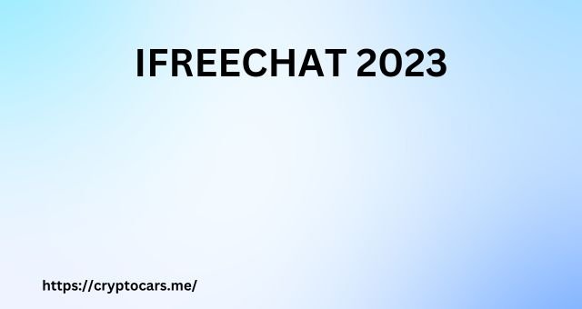 IFREECHAT 2023